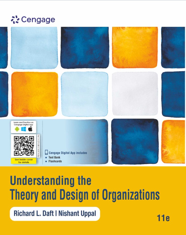 Understanding the Theory and Design of Organizations | 11th Edition